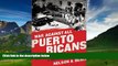 Big Deals  War Against All Puerto Ricans: Revolution and Terror in America s Colony  Full Ebooks