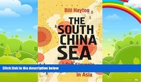 Books to Read  The South China Sea: The Struggle for Power in Asia  Best Seller Books Most Wanted