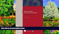 Big Deals  Children s Rights in Intercountry Adoption: A European Perspective (European Family