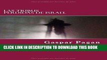 [Free Read] Las Tribus Perdidas de Israel: Vida de Jesus Free Download