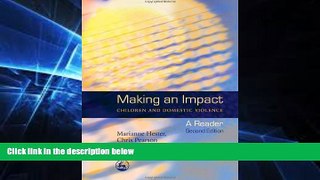 Full [PDF]  Making an Impact: Children And Domestic Violence: A Reader  Premium PDF Online Audiobook