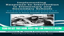 [Free Read] Implementing Response-to-Intervention in Elementary and Secondary Schools: Procedures