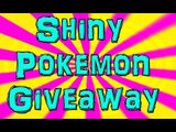 Shiny Pokemon Giveaway! Pokemon X&Y,ORAS!