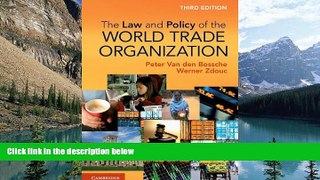 Big Deals  The Law and Policy of the World Trade Organization: Text, Cases and Materials  Full