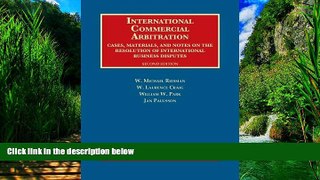 Big Deals  International Commercial Arbitration, Cases, Materials and Notes (University Casebook
