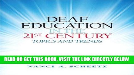 [Free Read] Deaf Education in the 21st Century: Topics and Trends Full Online