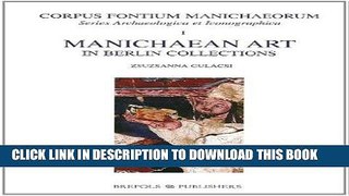 [Free Read] Manichaean Art in Berlin Collections Free Download