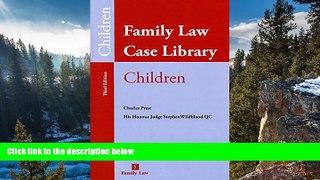 Big Deals  Family Law Case Library: Children (Third Edition)  Best Seller Books Best Seller