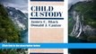 Big Deals  Child Custody (Comparative and Int l Education; 8)  Best Seller Books Best Seller