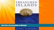 READ BOOK  Treasured Islands: Cruising the South Seas With Robert Louis Stevenson FULL ONLINE