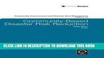 [Ebook] Community-Based Disaster Risk Reduction (Community, Environment and Disaster Risk