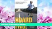 READ  BoardFree: The Story of an Incredible Skateboard Journey Across Australia  GET PDF