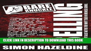 [PDF] FREE Bare Knuckle Selling (second edition): Knockout Sales Tactics They Won t Teach You At