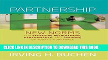 [PDF] FREE Partnership HR: New Norms for Effective Recruitment, Performance, and Training of Today