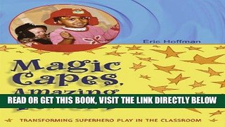 [Free Read] Magic Capes, Amazing Powers Full Online