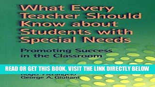 [Free Read] What Every Teacher Should Know about Student with Special Needs:  Promoting Success in