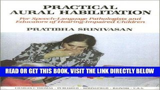 [Free Read] Practical Aural Habilitation: For Speech-Language Pathologists and Educators of