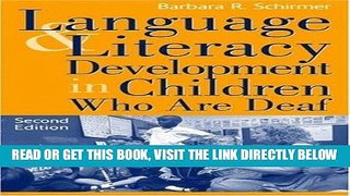 [Free Read] Language and Literacy Development in Children Who Are Deaf (2nd Edition) Free Online