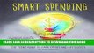 [PDF] Smart Spending: The Teens  Guide to Cash, Credit, and Life s Costs (Financial Literacy for