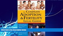 Books to Read  The Complete Adoption and Fertility Legal Guide (Sphinx Legal)  Best Seller Books