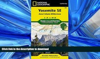 FAVORIT BOOK Yosemite SE: Ansel Adams Wilderness (National Geographic Trails Illustrated Map) READ