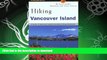 READ  Hiking Vancouver Island: A Guide to Vancouver Island s Greatest Hiking Adventures (Regional
