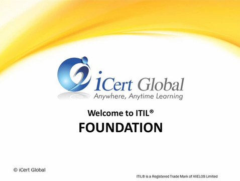 ITIL Foundation Certification Training Courses by iCert Global Classroom and Live Online