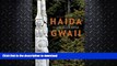 READ BOOK  Haida Gwaii: Islands of the People, Fourth Edition FULL ONLINE