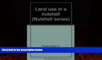 Big Deals  Land Use in a Nutshell (Nutshell series)  Full Ebooks Best Seller