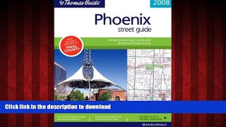 READ THE NEW BOOK The Thomas Guide Phoenix Street Guide (Thomas Guide Phoenix Metropolitan Area