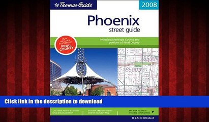 READ THE NEW BOOK The Thomas Guide Phoenix Street Guide (Thomas Guide Phoenix Metropolitan Area