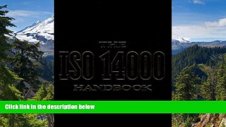 Must Have  The ISO 14000 Handbook  READ Ebook Full Ebook