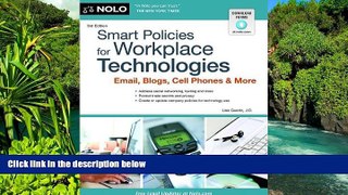Must Have  Smart Policies for Workplace Technology: Email, Blogs, Cell Phones   More  READ Ebook