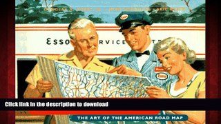 FAVORIT BOOK Hitting the Road: The Art of the American Road Map READ EBOOK