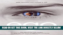 [EBOOK] DOWNLOAD Ego: The Fall of the Twin Towers and the Rise of an Enlightened Humanity GET NOW