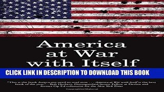 [EBOOK] DOWNLOAD America at War with Itself (City Lights Open Media) PDF