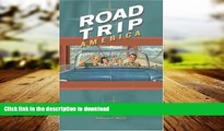 READ THE NEW BOOK Road Trip America: A State-By-State Tour Guide to Offbeat Destinations READ EBOOK