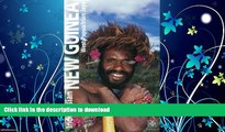 GET PDF  Indonesian New Guinea Adventure Guide: WEST PAPUA / IRIAN JAYA (Periplus Adventure