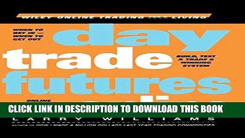[PDF] Day Trade Futures Online Popular Collection
