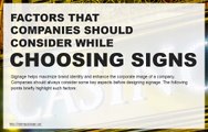 Factors-companies-must-consider-while-choosing-signs