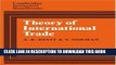 [Ebook] Theory of International Trade: A Dual, General Equilibrium Approach (Cambridge Economic