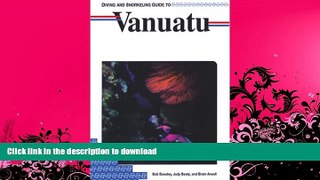 GET PDF  Diving and Snorkeling Guide to Vanuatu (Lonely Planet Diving   Snorkeling Great Barrier