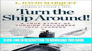 [BOOK] PDF Turn the Ship Around!: A True Story of Turning Followers into Leaders Collection BEST