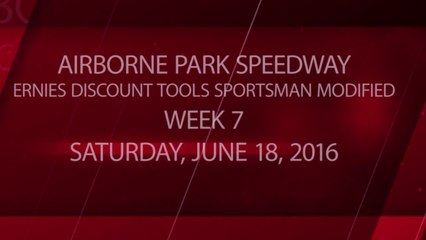 Racing - Week 7 - 06-18-2016 - Ernies Discount Tools Sportsman Modified