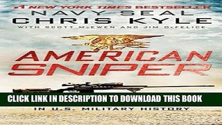 [DOWNLOAD] PDF American Sniper: The Autobiography of the Most Lethal Sniper in U.S. Military