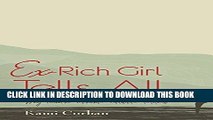 [PDF] Ex-Rich Girl Tells All: My Truth Behind Closed Doors Full Online