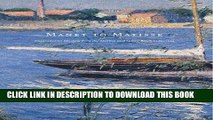 Best Seller Manet to Matisse Impressionist Masters from the Marion and Henry Bloch Collection Free