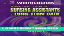 [FREE] EBOOK Workbook for Basic Skills for Nursing Assistants in Long-Term Care, 1e BEST COLLECTION