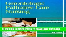 [FREE] EBOOK Gerontologic Palliative Care Nursing, 1e ONLINE COLLECTION