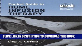 [FREE] EBOOK Pocket Guide To Home Infusion Therapy ONLINE COLLECTION